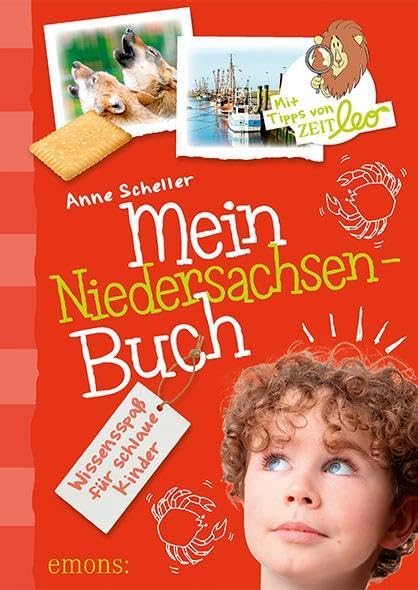 Mein Niedersachsen-Buch: Wissensspaß für schlaue Kinder