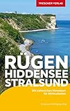 TRESCHER Reiseführer Rügen, Hiddensee, Stralsund: Mit zahlreichen Hinweisen für...